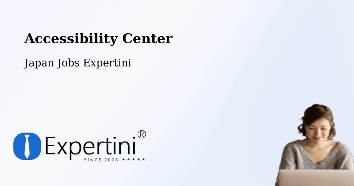 Accessibility Statement – Kōfu Shi - Japan Jobs Expertini