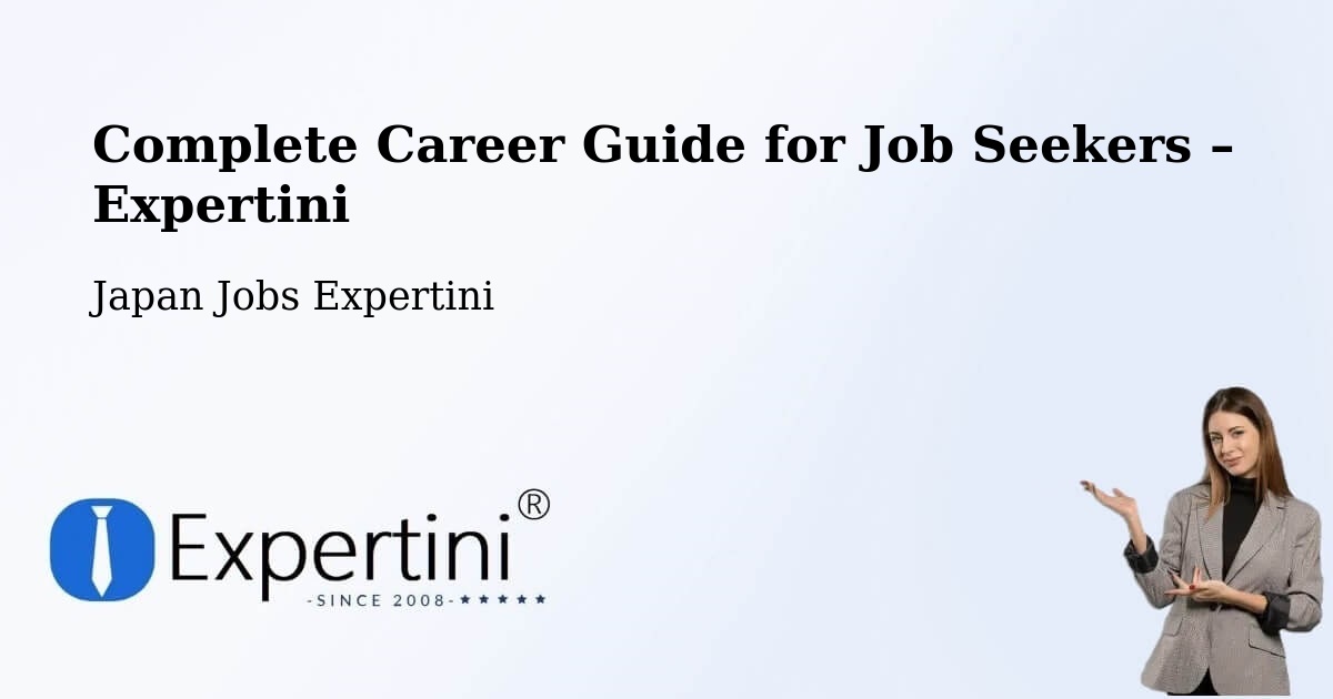 Career Guide for Job Seekers – Kōfu Shi - Kōfu Shi, Japan Jobs Expertini