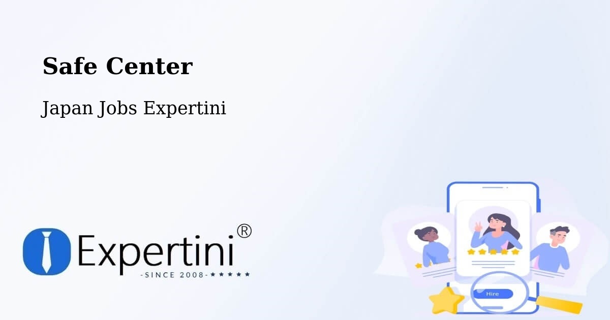 Safety Center – Kōfu Shi - Japan Jobs Expertini