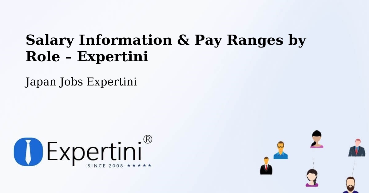 Salary Information & Pay Ranges – Kōfu Shi - Kōfu Shi, Japan Jobs Expertini