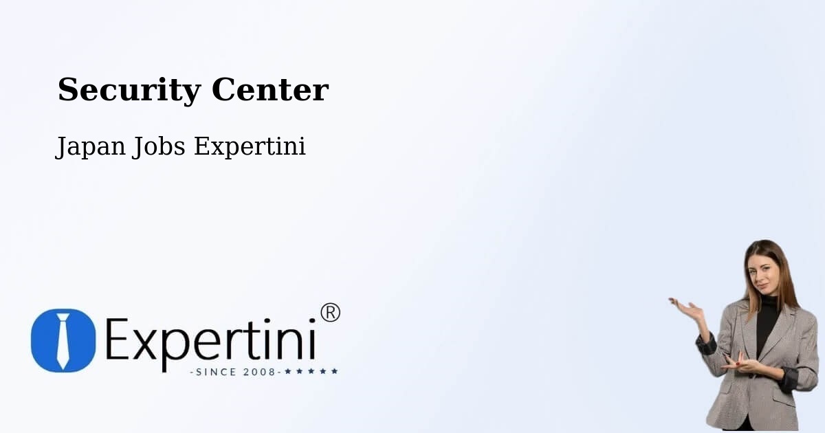 Security & Compliance – Kōfu Shi - Japan Jobs Expertini
