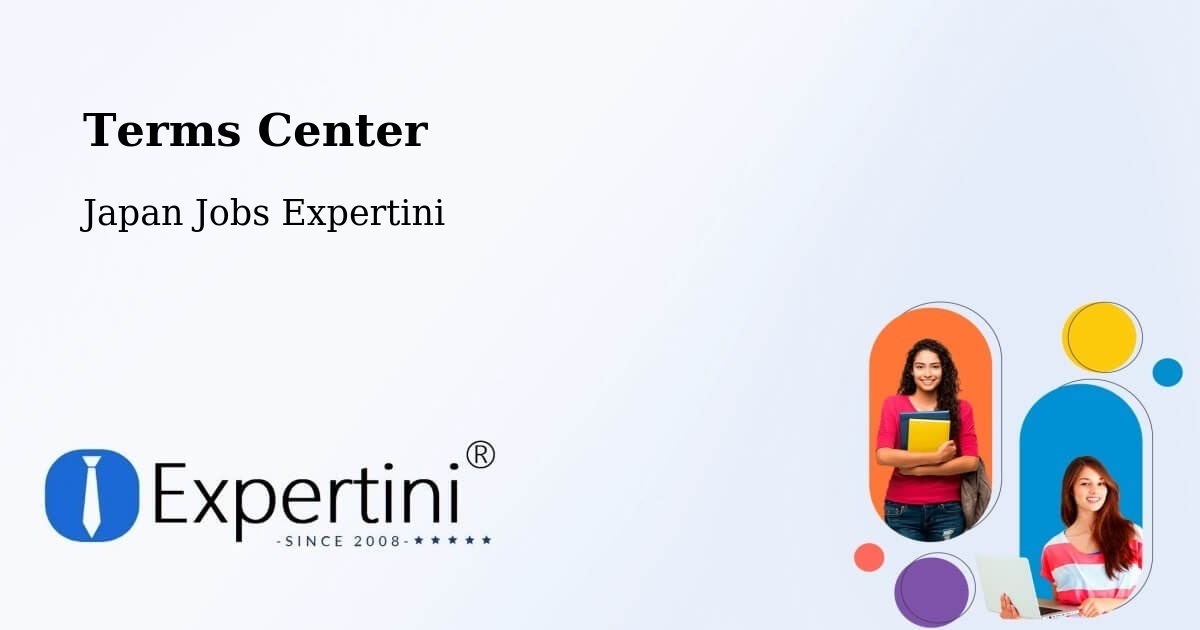 Terms of Service – Kōfu Shi - Japan Jobs Expertini
